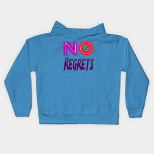 No Regrets! Motivational - Moving Forward Kids Hoodie